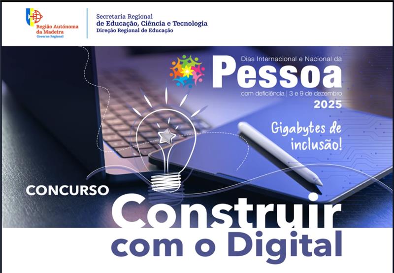 “Construir com o Digital… Gigabytes de Inclusão”